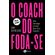 O-coach-do-foda-se