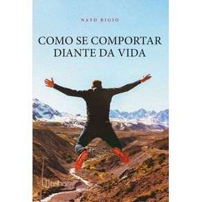 Como-se-comportar-diante-da-vida