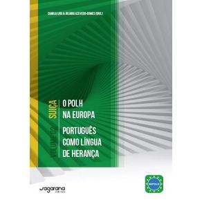O-POLH-na-Europa---Portugues-como-lingua-de-heranca-Volume-2---Suica