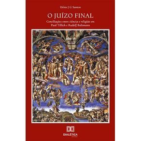 O-Juizo-Final:-conciliacoes-entre-ciencia-e-religiao-em-Paul-Tillich-e-Rudolf-Bultmann