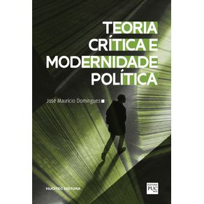 Teoria-Critica-e-Modernidade-Politica