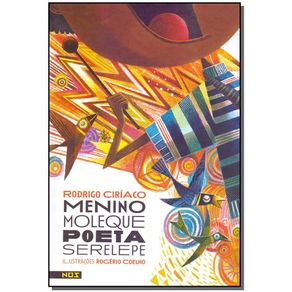 Menino-Moleque-Poeta-Serelepe