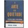 Arte-da-Quietude-a---Aventuras-Rumo-a-Lugar-Nenhum