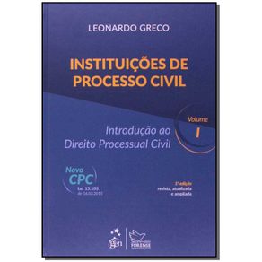 Instituicoes-de-Processo-Civil---Introducao-ao-Direito-Processual-Civil---Vol.-I