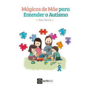 Magicas-de-Mae-para-Entender-o-Autismo