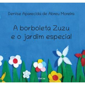 A-boroboleta-Zuzu-e-o-jardim-especial