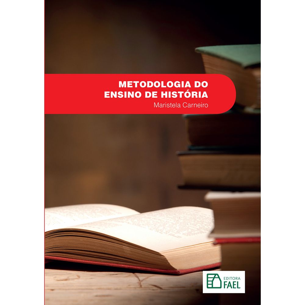 Metodologia Do Ensino De História - Livrariagruposer