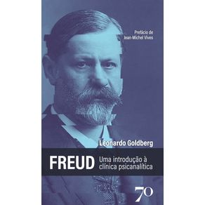 FREUD:-UMA-INTRODUCAO-A-CLINICA-PSICANALITICA