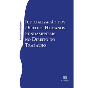 Judicializacao-dos-Direitos-Humanos-Fundamentais-no-Direito-do-Trabalho
