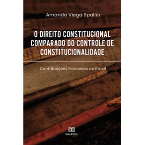 O-direito-constitucional-comparado-do-controle-de-constitucionalidade