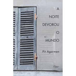 A-noite-devorou-o-mundo