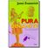 Pura-Dinamite