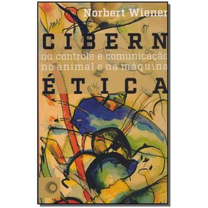 Cibernetica---Ou-Controle-De-Comu.animal-e-Maquina