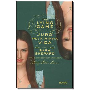 Juro-Pela-Minha-Vida----The-Lying-Game-
