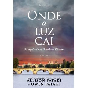Onde-a-luz-cai--No-crepusculo-da-Revolucao-Francesa