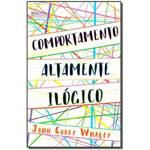 Comportamento-Altamente-Ilogico