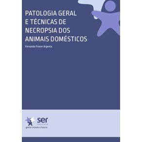 Patologia-Geral-e-Tecnicas-de-Necropsia-dos-Animais-Domesticos