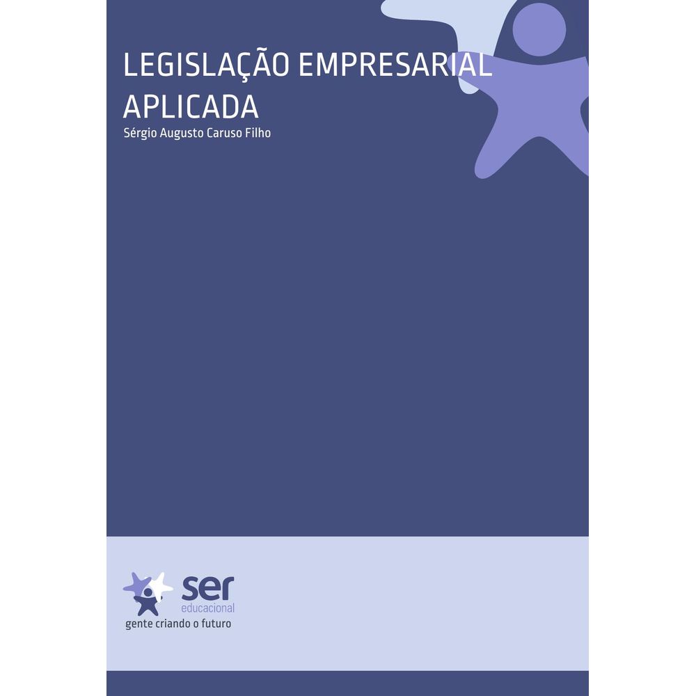 Legislação Empresarial Aplicada - Livrariagruposer