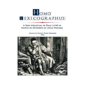 Homo-Lexicographus--A-Saga-Intelectual-de-Emile-Littre-na-Escrita-do-Dicionario-da-Lingua-Francesa