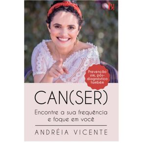 Canser-|-Can-ser----Encontre-a-sua-frequencia-e-foque-em-voce---Prevencao-sim---pos---diagnostico-tambem