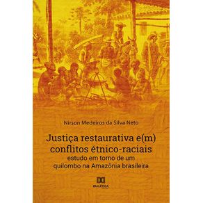 Justica-restaurativa-e-m--conflitos-etnico-raciais