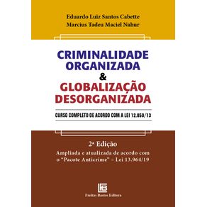 CRIMINALIDADE-ORGANIZADA---GLOBALIZACAO-DESORGANIZADA
