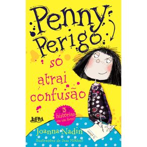 Penny-Perigo-so-atrai-confusao