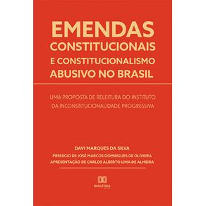 Emendas-constitucionais-e-constitucionalismo-abusivo-no-Brasil