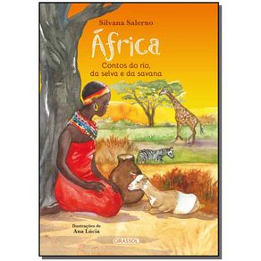 Africa---Contos-Do-Rio-Da-Selva-e-Da-Savana