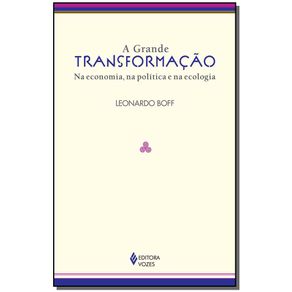 Grande-Transformacao-a----7559-