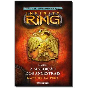 Infinity-Ring-4---Maldicao-Dos-Ancestrais,-A