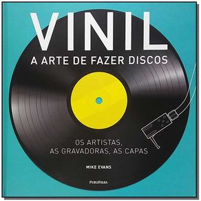 Vinil---a-Arte-de-Fazer-Discos