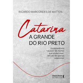 Catarina-a-Grande-Do-Rio-Preto