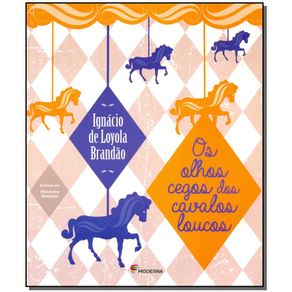 Olhos-Cegos-Dos-Cavalos-Loucos-Os