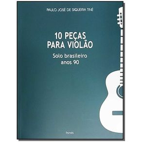 10-Pecas-Para-Violao:-Solo-Brasileiro-Anos-90