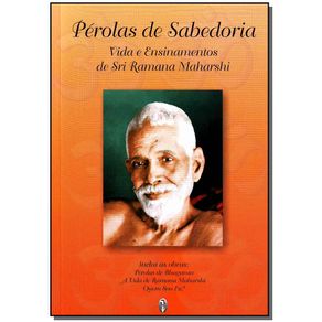 Perolas-de-Sabedoria---Vida-e-Ensinamentos-de-Sri-Ramana-Maharshi