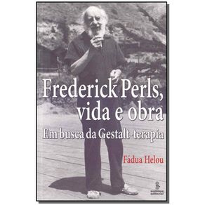 Frederick-Perls-Vida-e-Obra