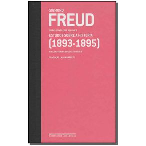 Freud---Vol.02----1893-1895--Estudos-Sobre-Hist.