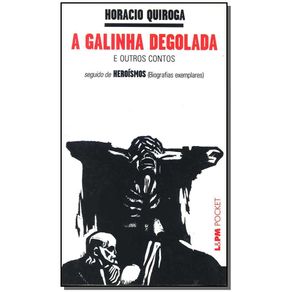 Galinha-Degolada-e-Outros-Contos-A---Bolso