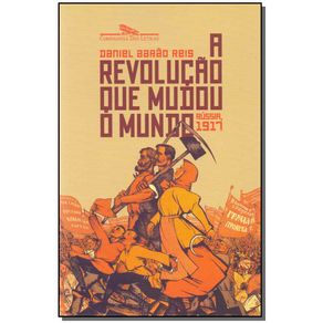 Revolucao-Que-Mudou-o-Mundo-A