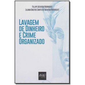 Lavagem-De-Dinheiro-e-Crime-Organizado