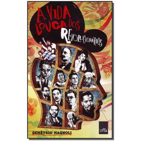 Vida-Louca-Dos-Revolucionarios-A
