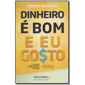 Dinheiro-e-Bom-e-Eu-Gosto