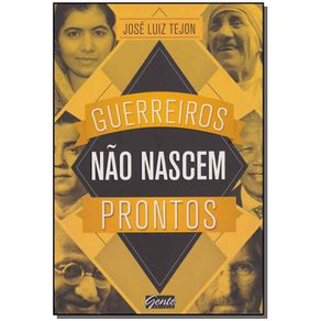 Guerreiros-Nao-Nascem-Prontos