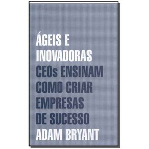 Ageis-e-Inovadoras---Ceos-Ensinam-Como-Criar-Empre