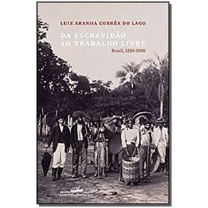 Da-Escravidao-ao-Trabalho-Livre
