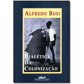 Dialetica-da-Colonizacao