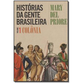 Historias-da-Gente-Brasileira---Vol.1---Colonia