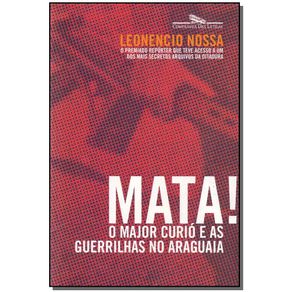 Mata--o-Major-Curio-e-as-Guerrilhas-no-Araguaia