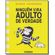 Ninguem-Vira-Adulto-de-Verdade